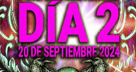 Día 2, Viernes 20 de septiembre 2024