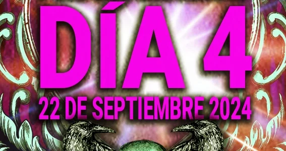 Día 4, Domingo 22 de septiembre 2024